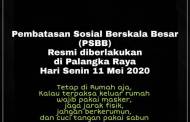 Mulai Senin, PSBB Diberlakukan di Kota Palangka Raya